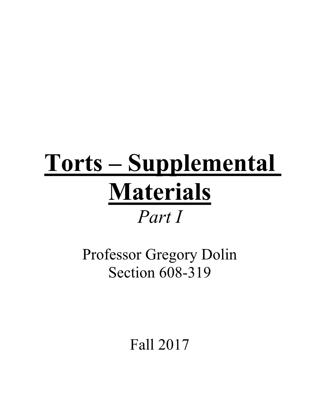 Torts – Supplemental Materials Part I