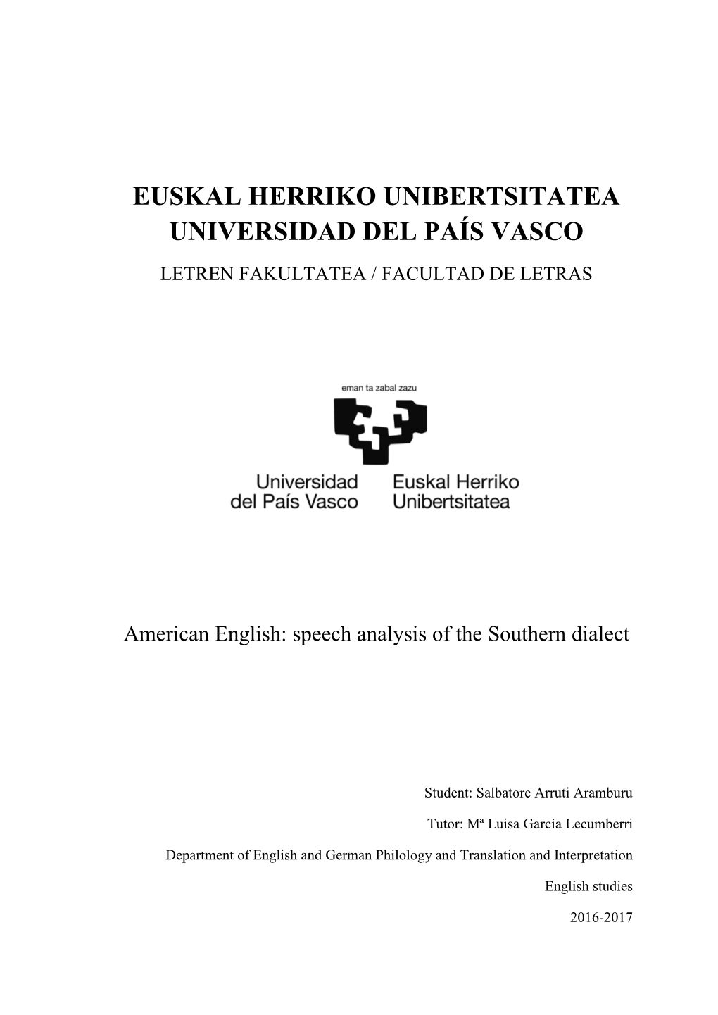 American English: Speech Analysis of the Southern Dialect