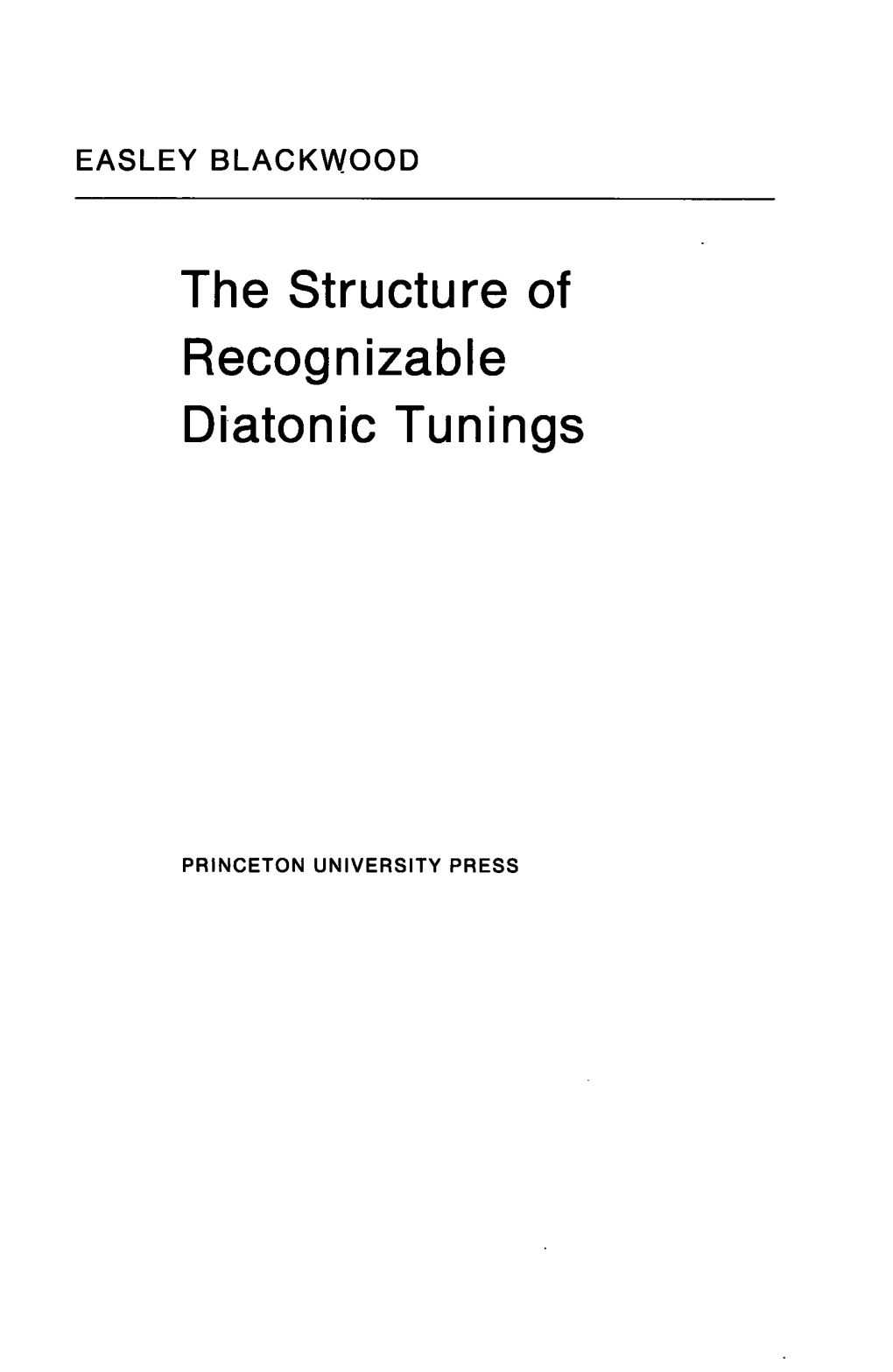 The Structure of Recognizable Diatonic Tunings