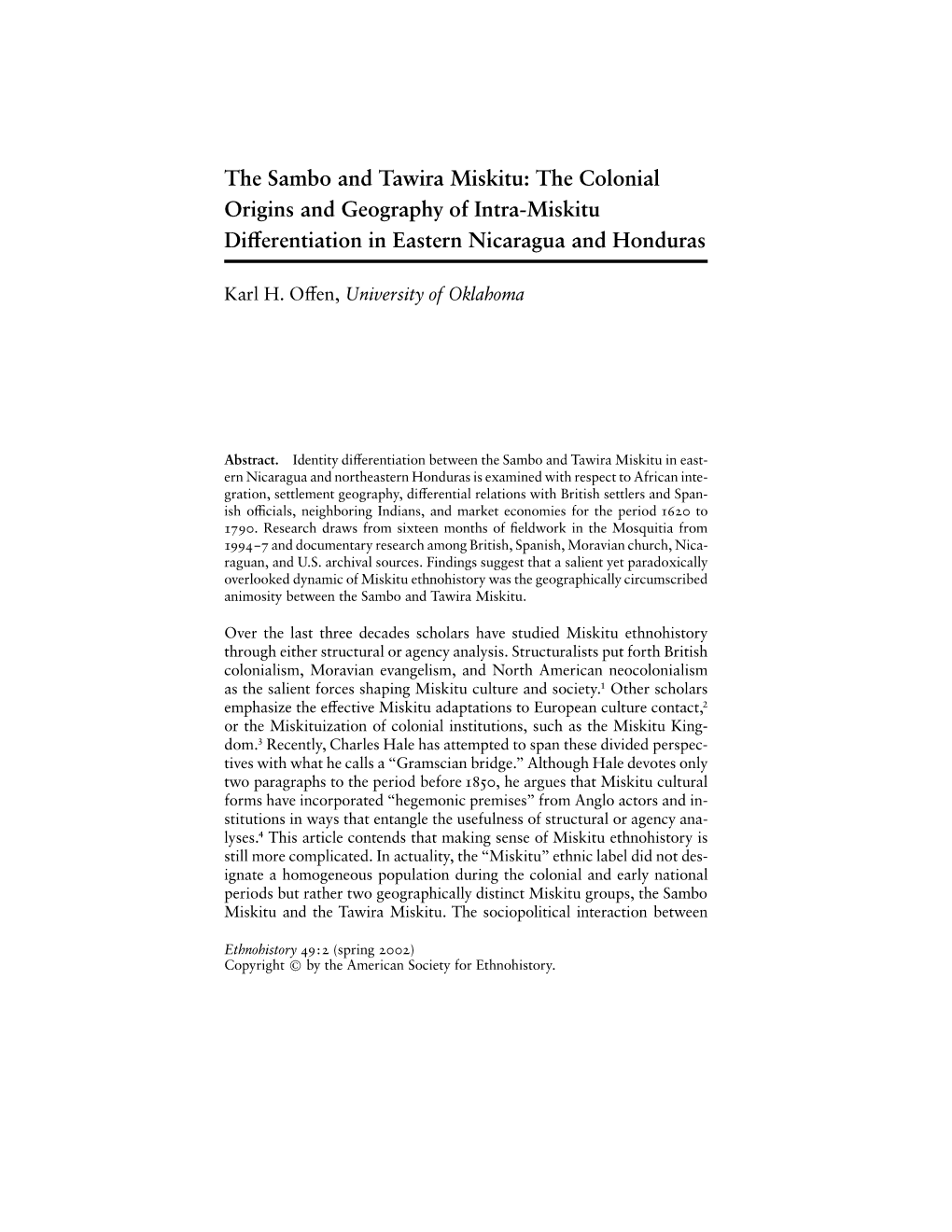 The Sambo and Tawira Miskitu: the Colonial Origins and Geography of Intra-Miskitu Diﬀerentiation in Eastern Nicaragua and Honduras