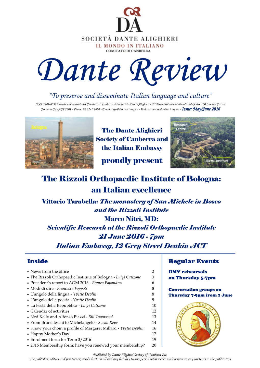 The Rizzoli Orthopaedic Institute of Bologna: an Italian Excellence
