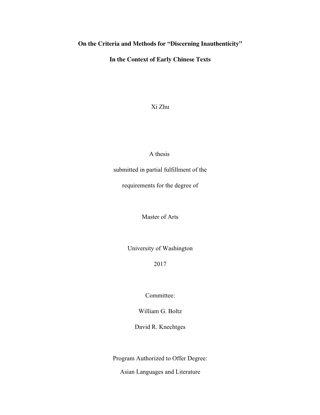 In the Context of Early Chinese Texts Xi Zhu a Thesis Submitte