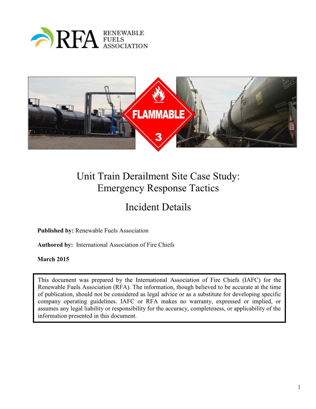 RFA Case Study Unit Train Derailment Incident Details