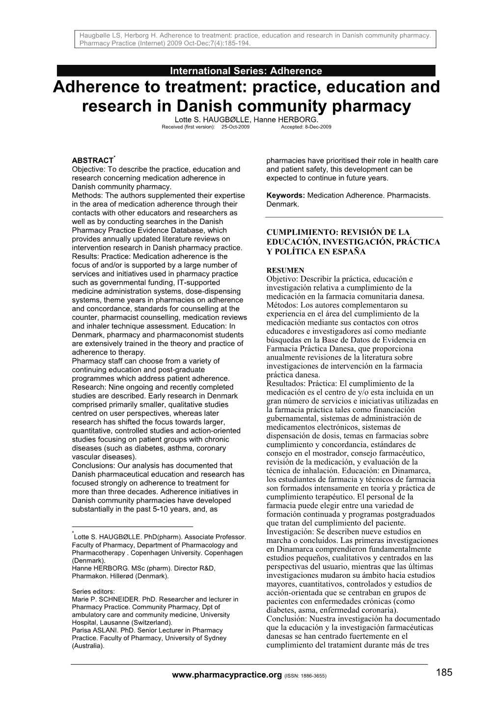 Adherence to Treatment: Practice, Education and Research in Danish Community Pharmacy