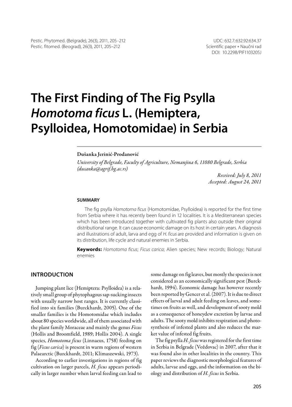 The First Finding of the Fig Psylla Homotoma Ficus L. (Hemiptera, Psylloidea, Homotomidae) in Serbia