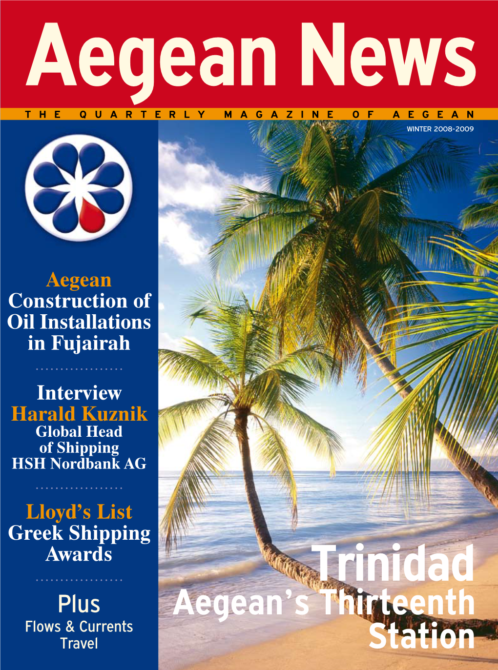 Trinidad Awards Awards Aegean News