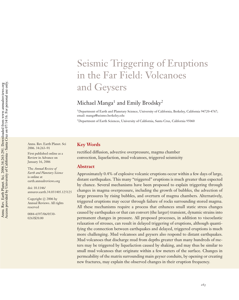 Seismic Triggering of Eruptions in the Far Field: Volcanoes and Geysers