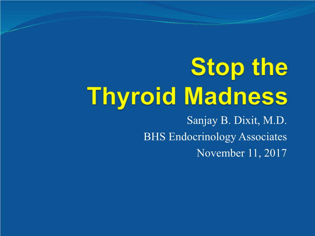 Stop the Thyroid Madness