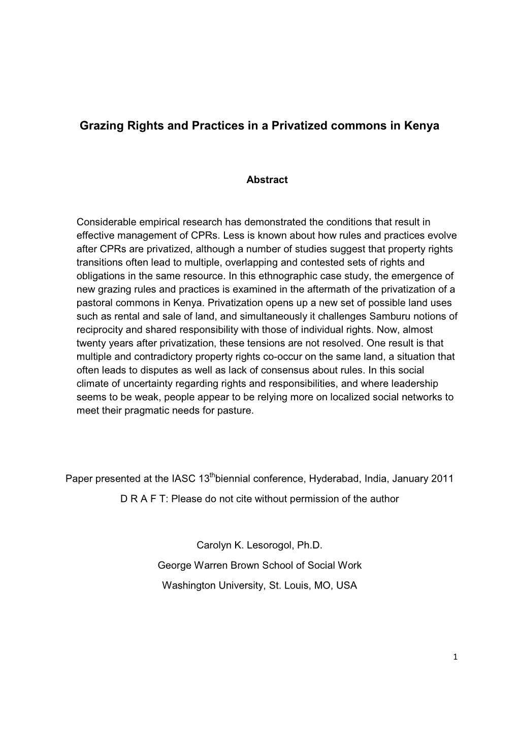 Grazing Rights and Practices in a Privatized Commons in Kenya