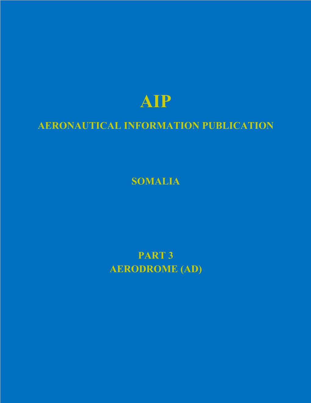 Aeronautical Information Publication Somalia Part 3 Aerodrome