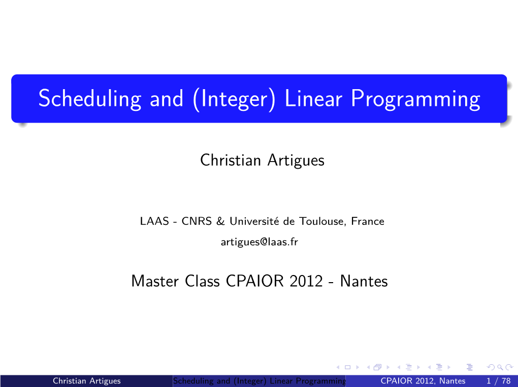 Scheduling and (Integer) Linear Programming