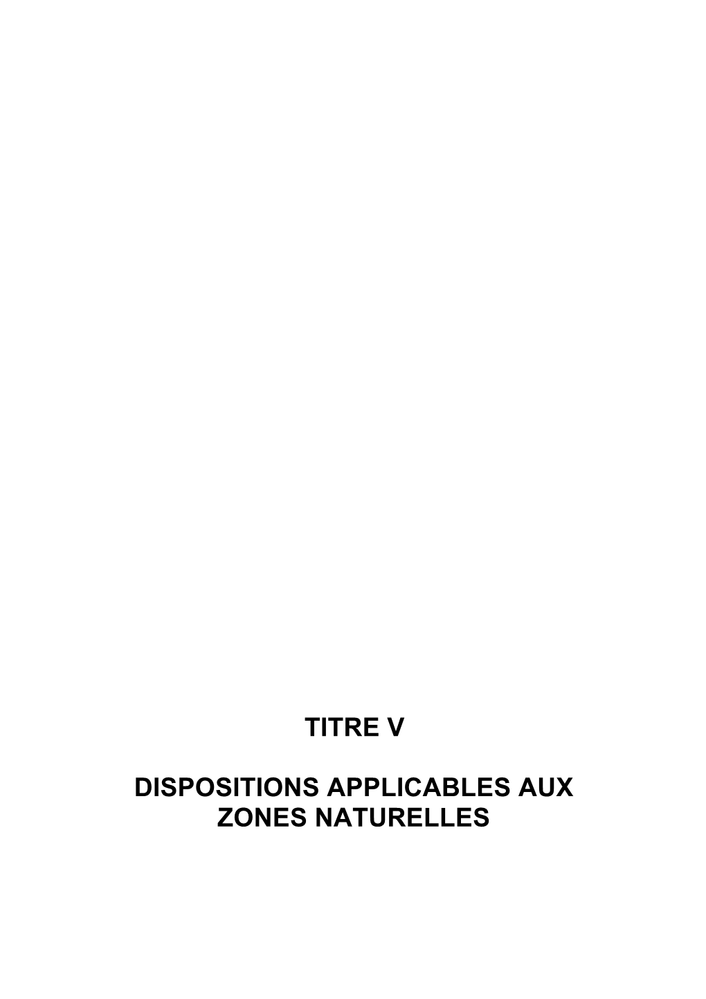 Titre V Dispositions Applicables Aux Zones