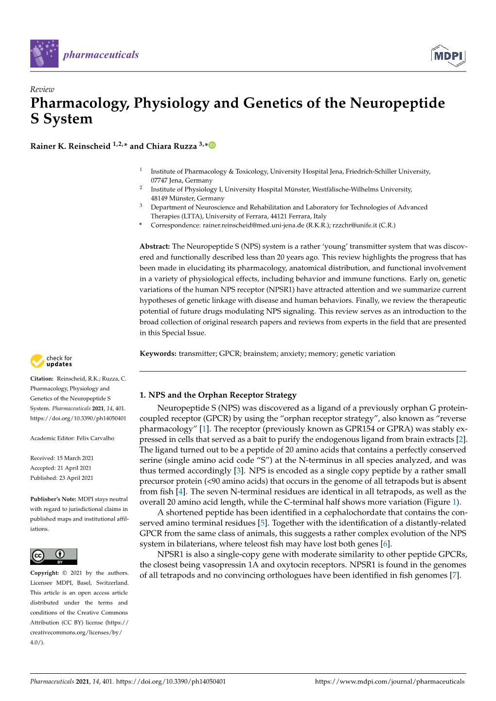 Pharmacology, Physiology and Genetics of the Neuropeptide S System