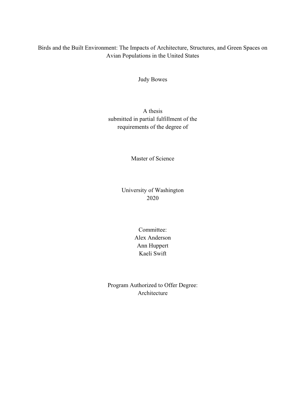 Birds and the Built Environment: the Impacts of Architecture, Structures, and Green Spaces on Avian Populations in the United States