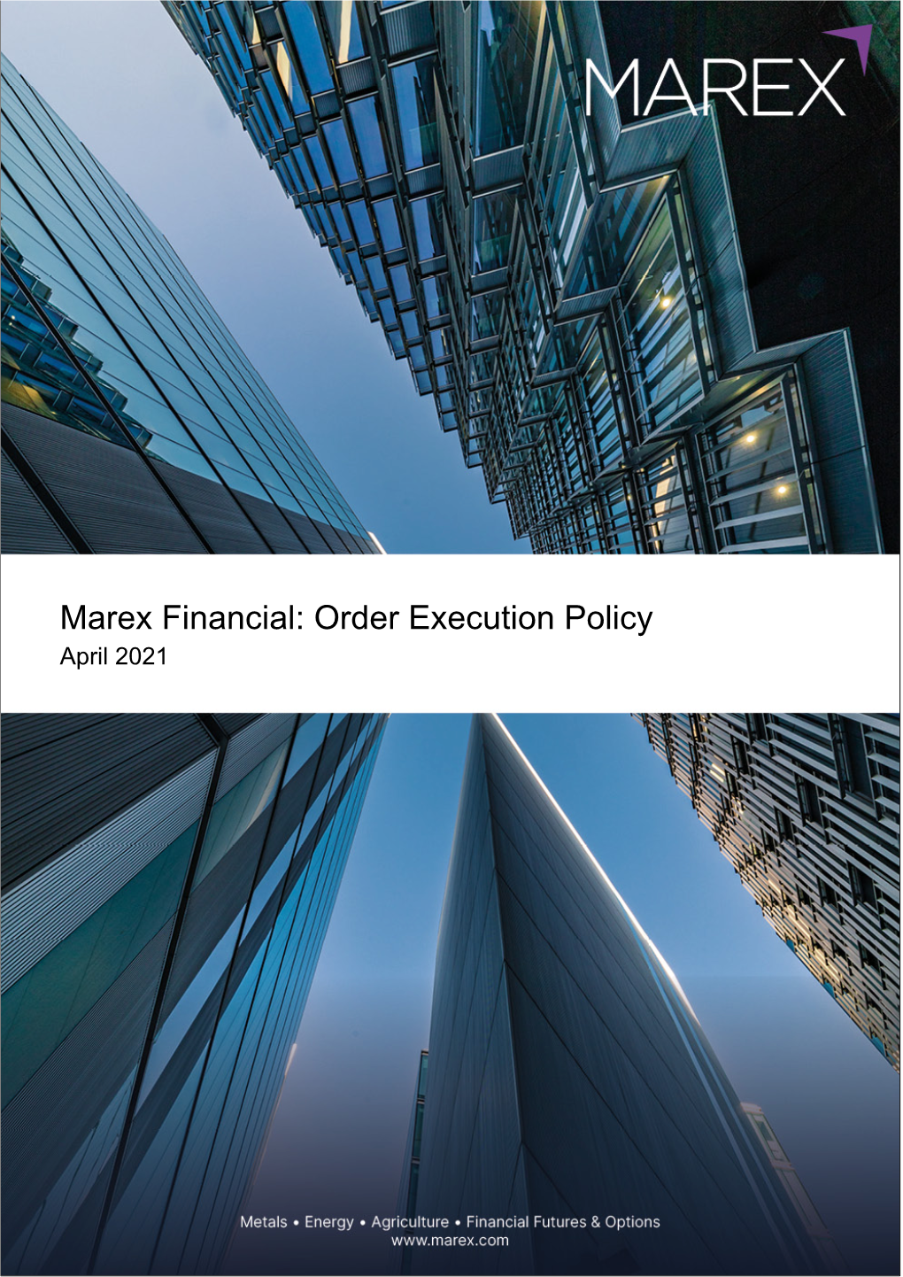 Marex Financial: Order Execution Policy