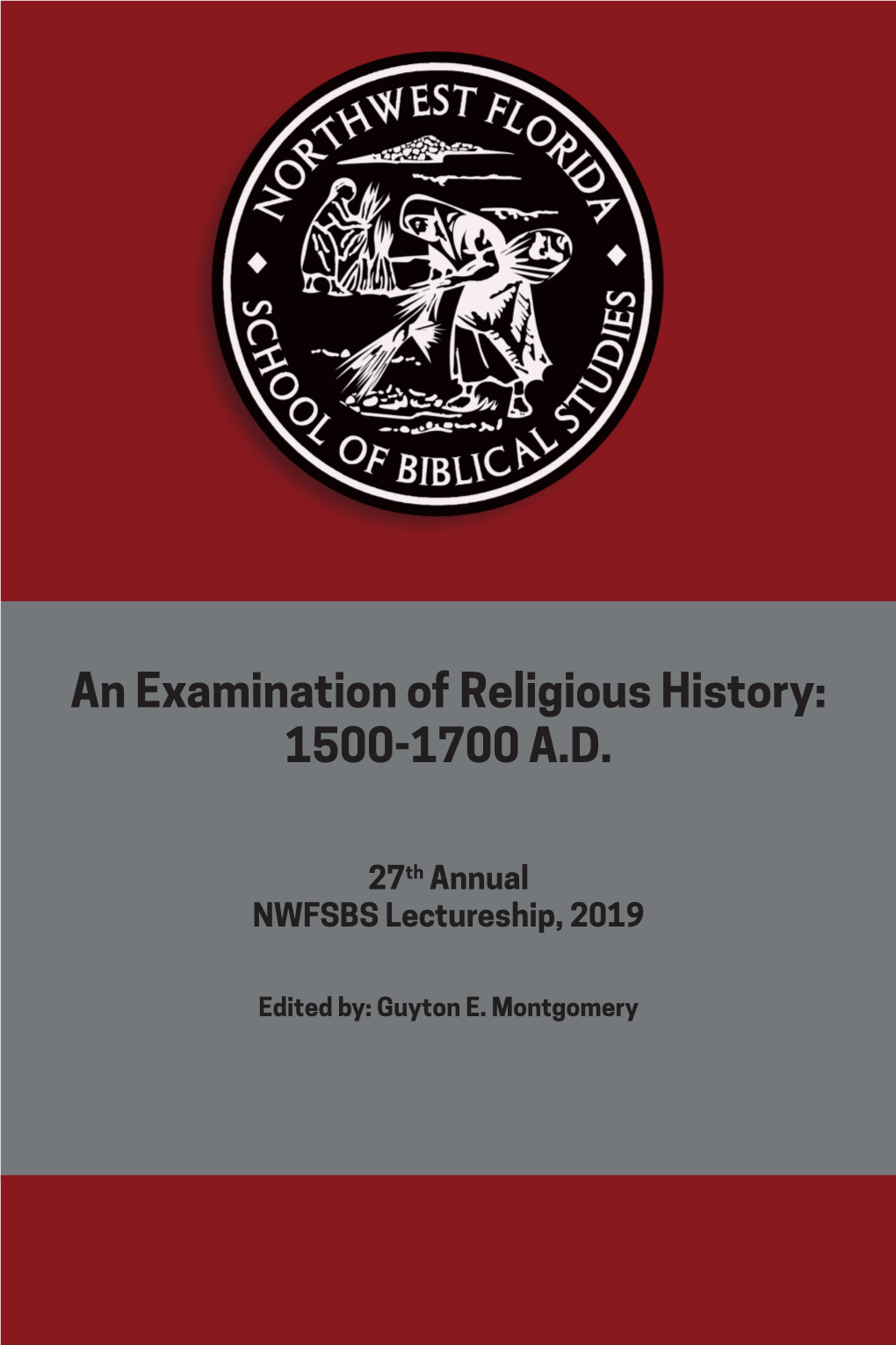 An Examination of Religious History: 1500-1700 A.D