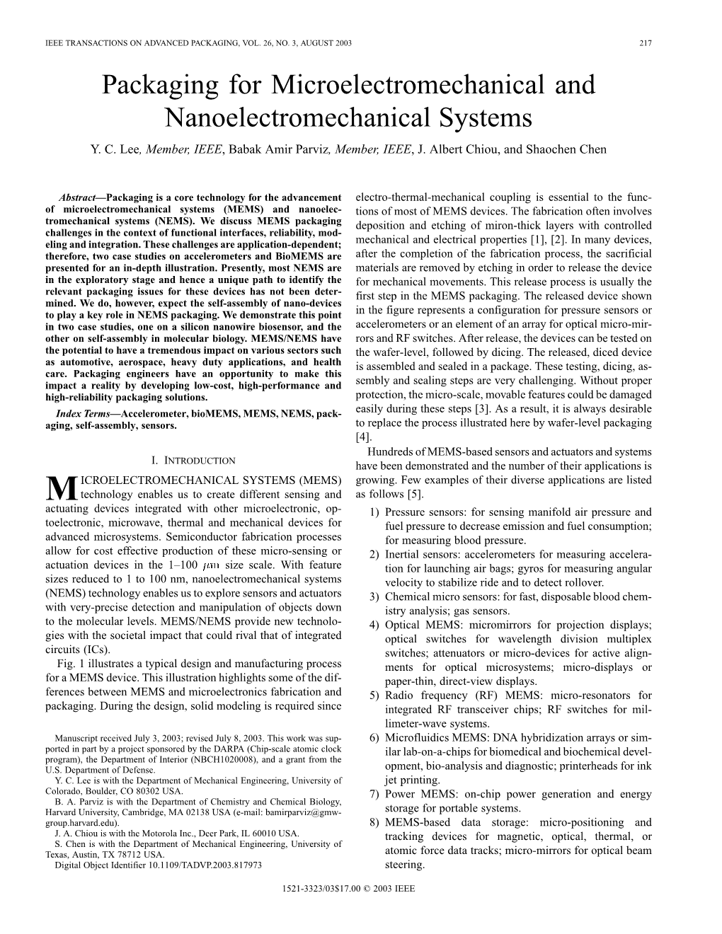Packaging for Microelectromechanical and Nanoelectromechanical Systems Y