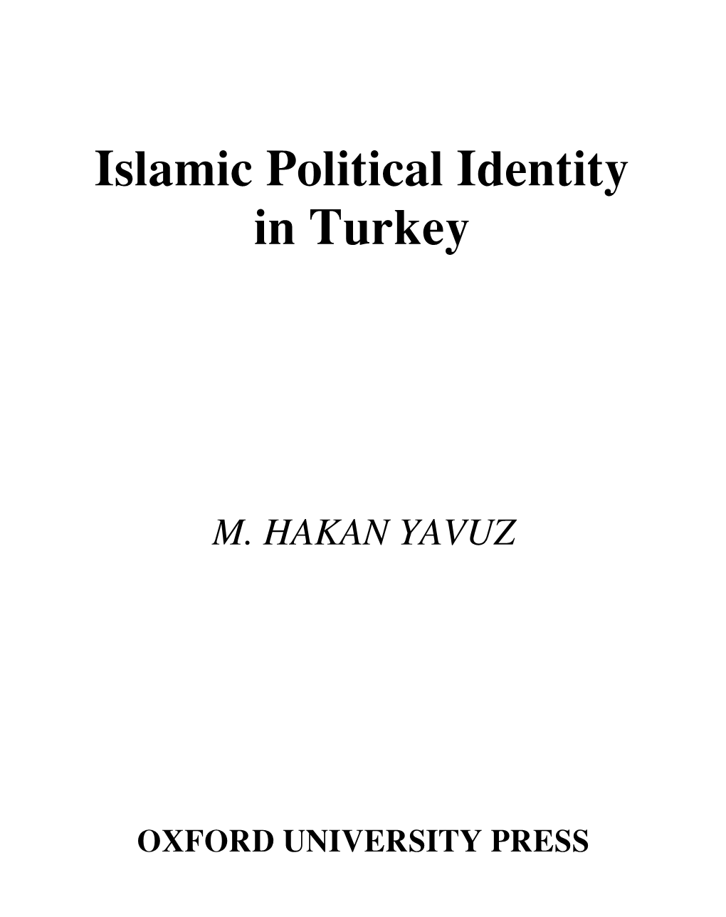 Islamic Political Identity in Turkey