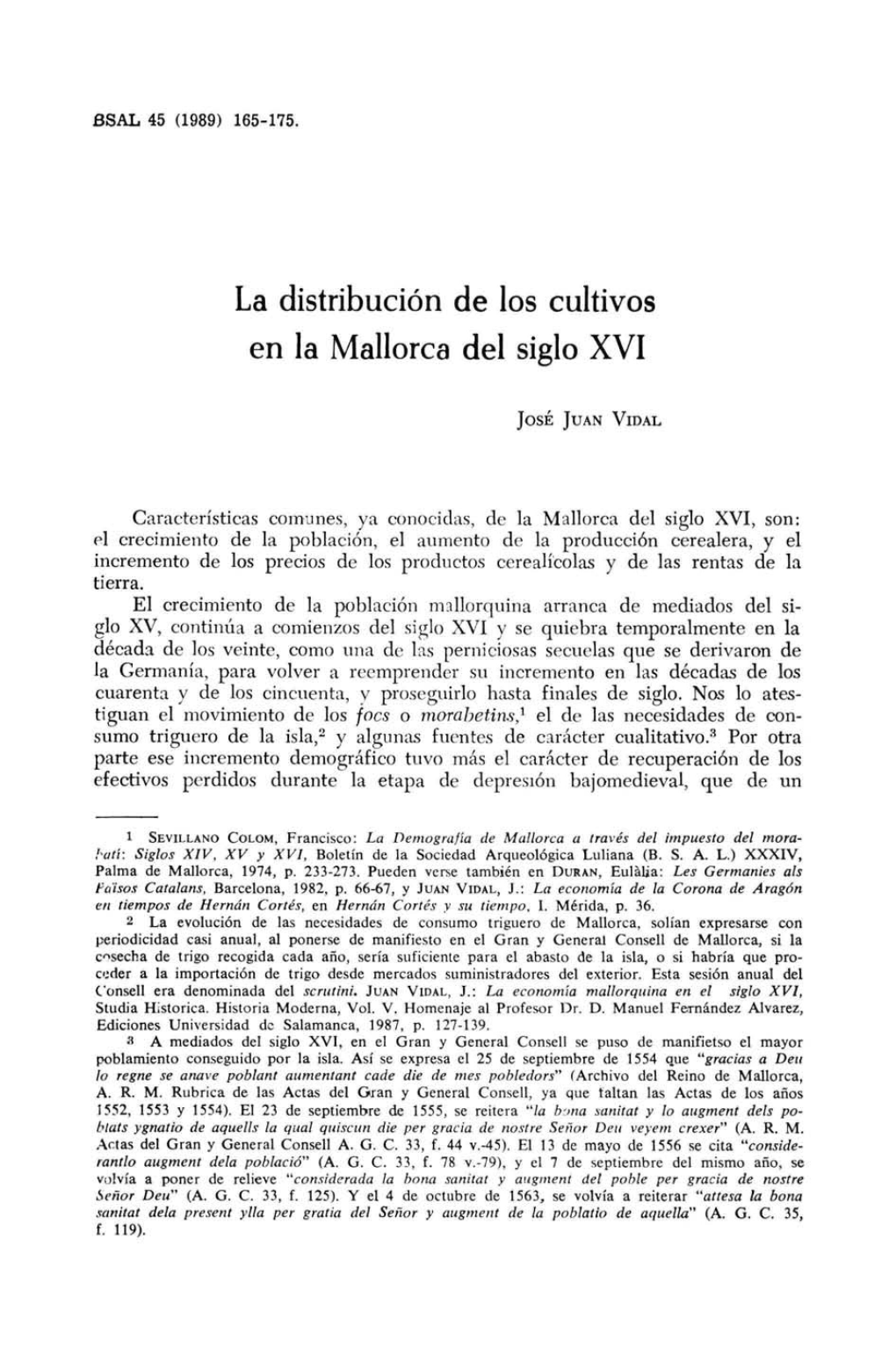 La Distribución De Los Cultivos En La Mallorca Del Siglo XVI