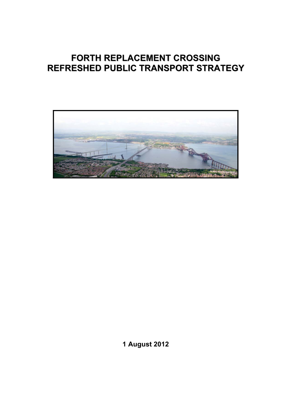 Forth Replacement Crossing Public Transport Strategy