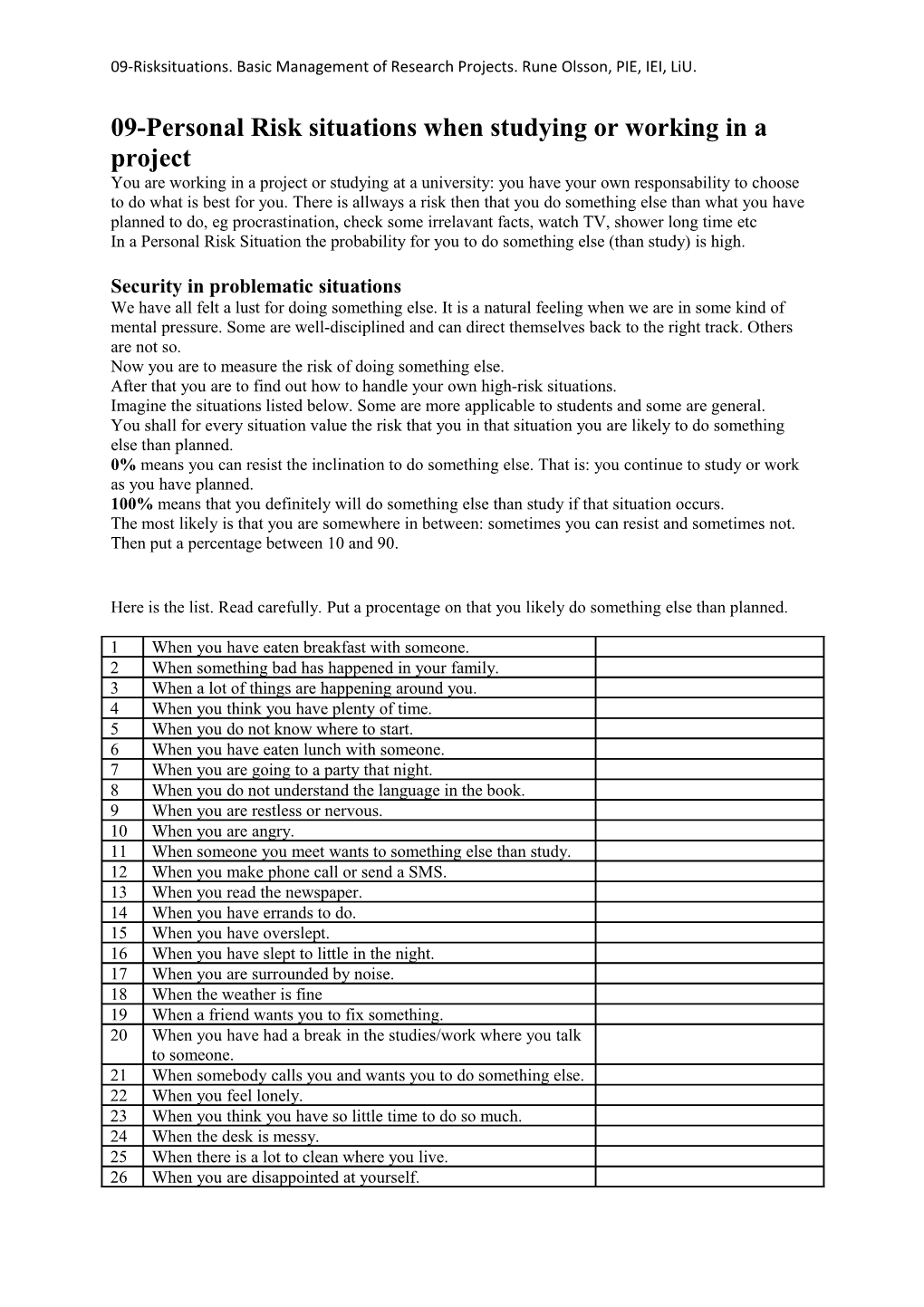 09-Personal Risk Situations When Studying Or Working in a Project