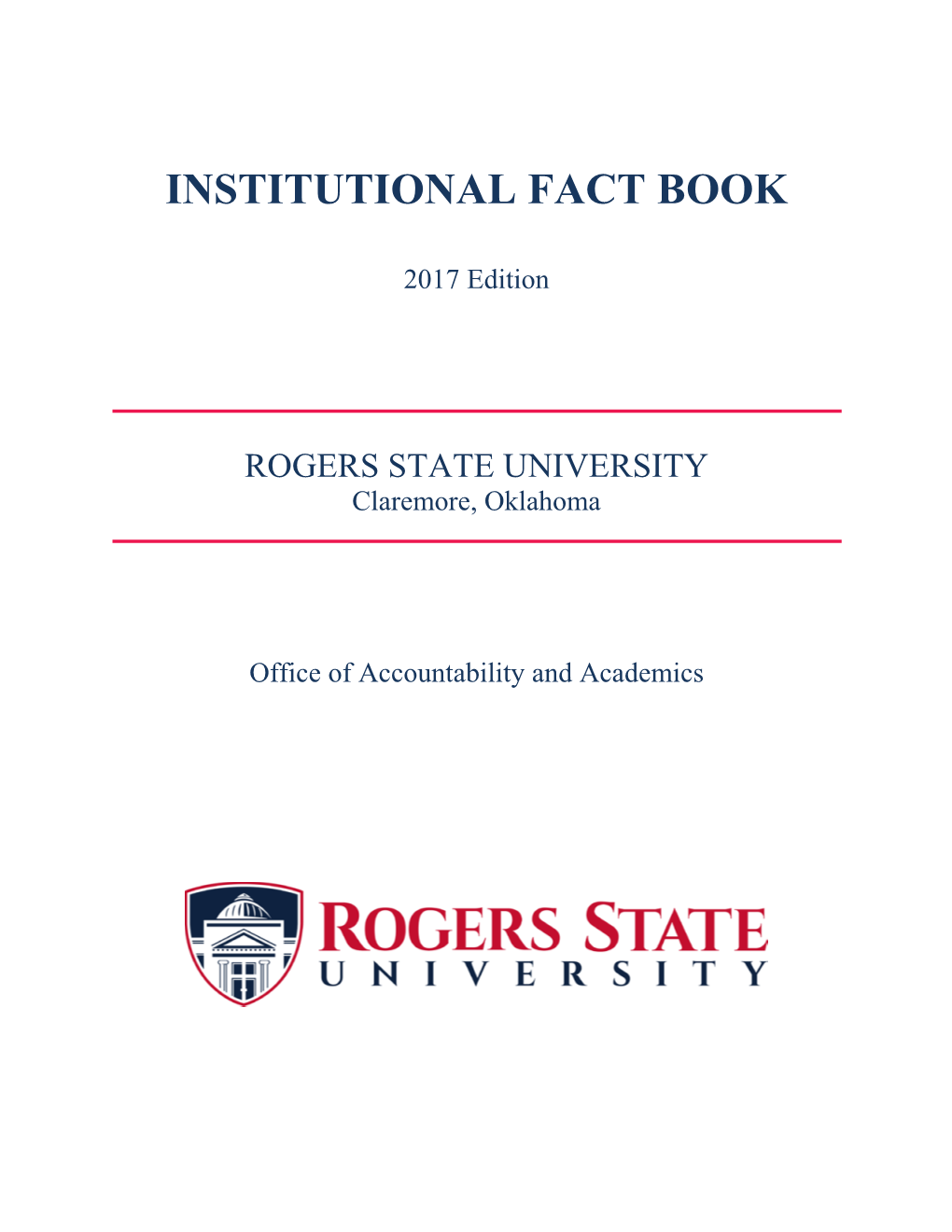 Rogers State University Institutional Fact Book 2017