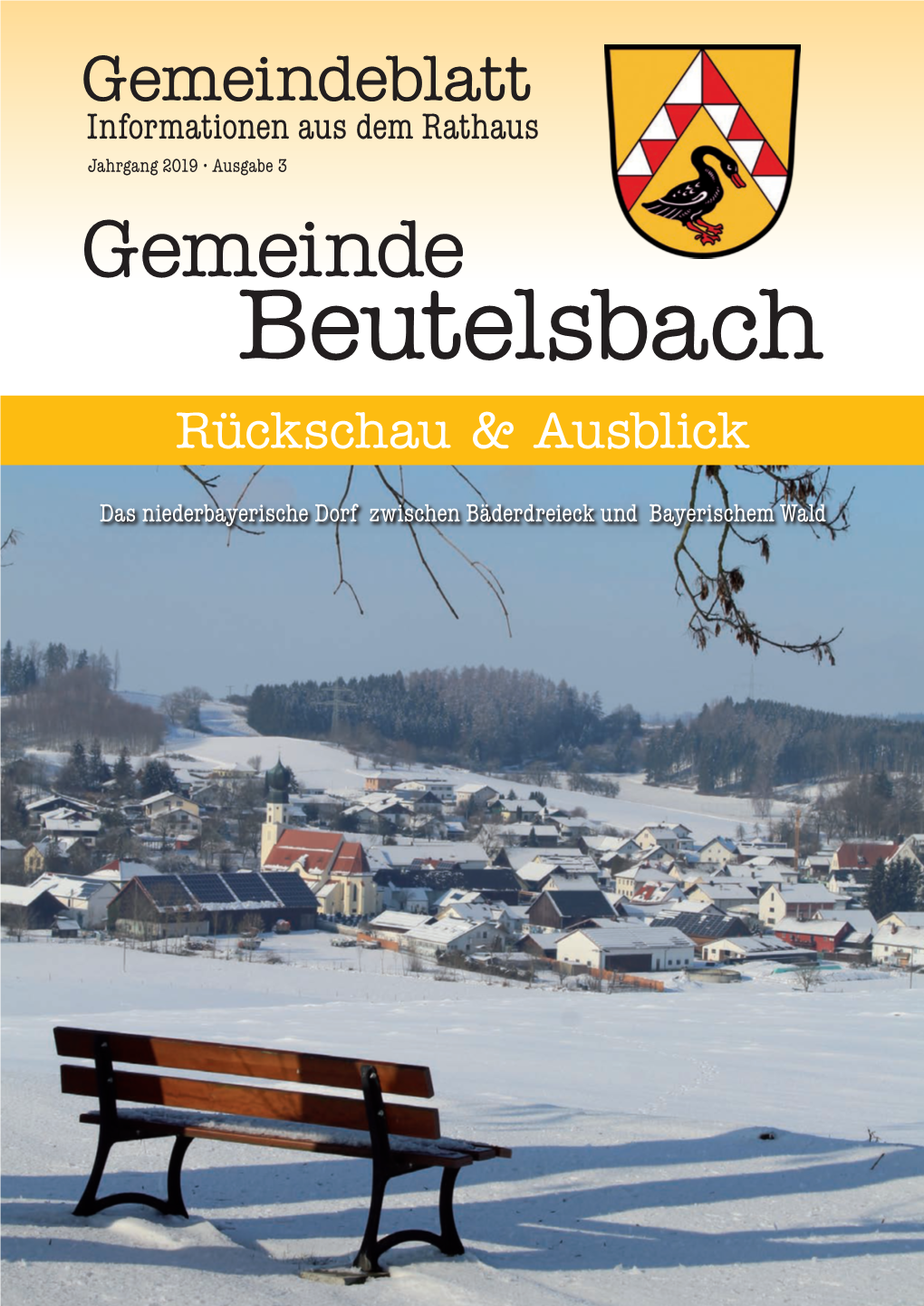 Gemeindeblatt Informationen Aus Dem Rathaus Jahrgang 2019 • Ausgabe 3 Gemeinde Beutelsbach Rückschau & Ausblick