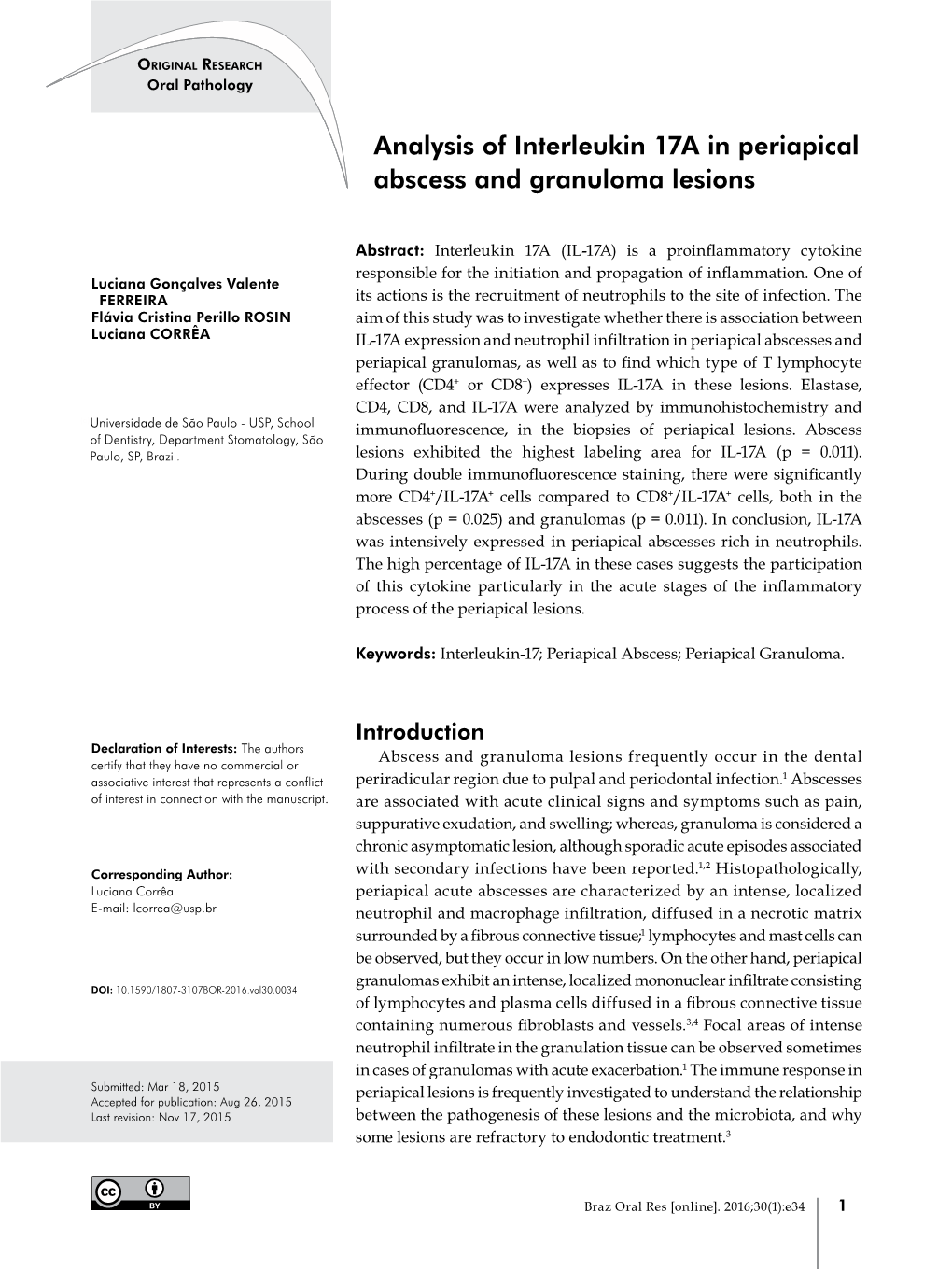 Analysis of Interleukin 17A in Periapical Abscess and Granuloma Lesions