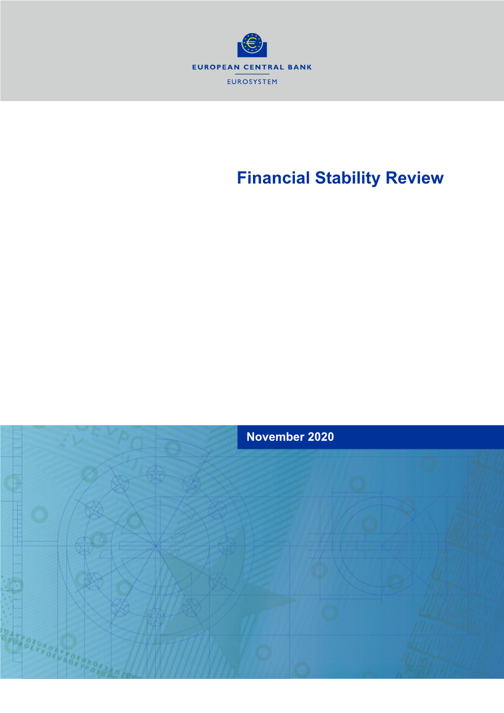 Financial Stability Review, November 2020 – Contents 1 4 Non-Bank Financial Sector 84