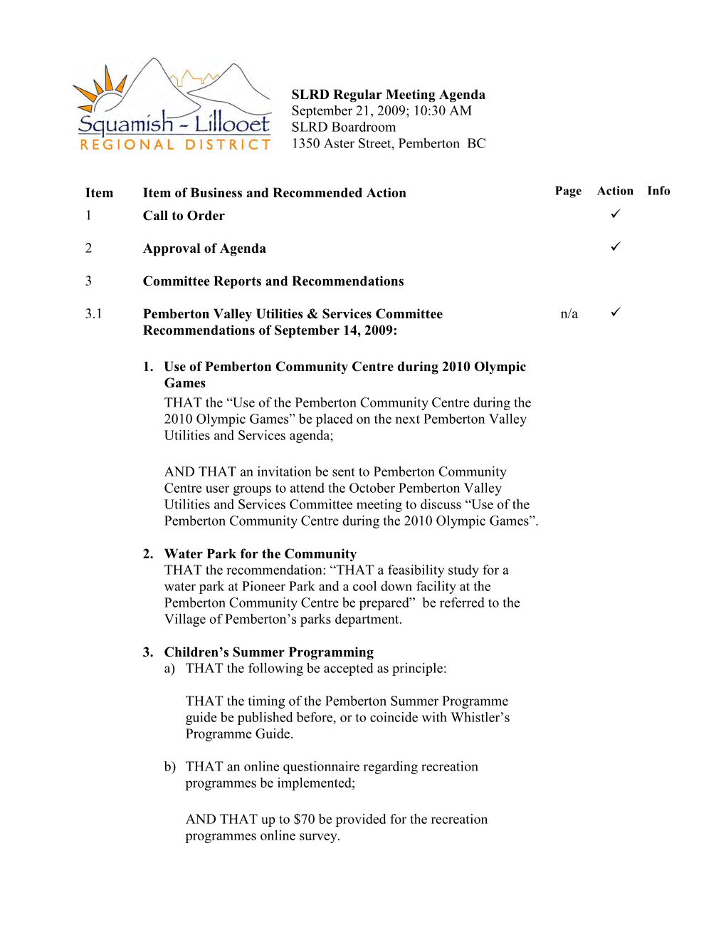 SQUAMISH-LILLOOET REGIONAL DISTRICT Development Variance Permit # 82