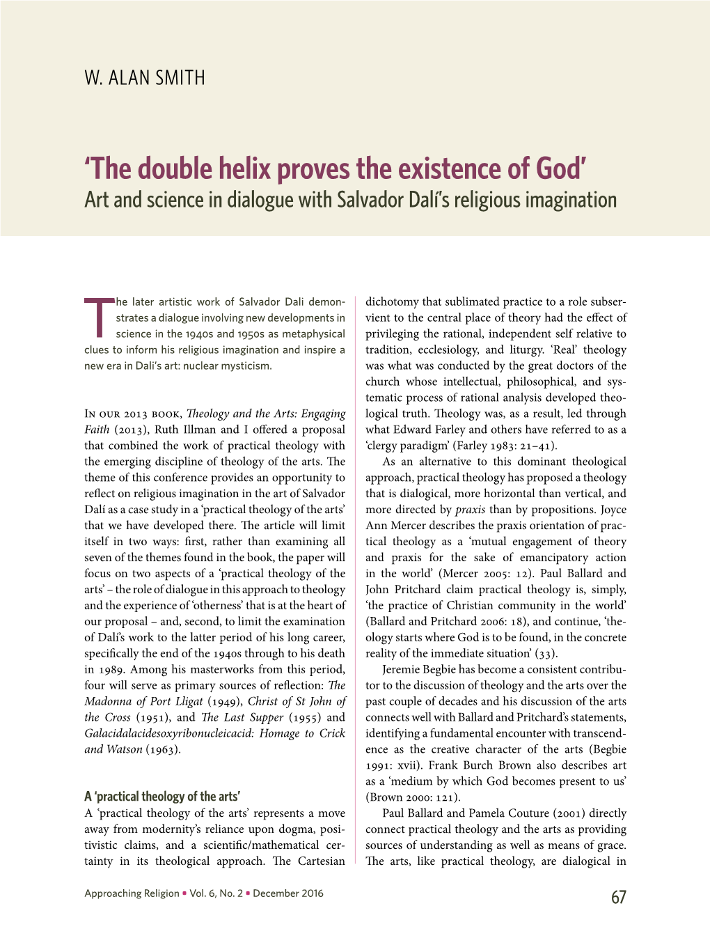'The Double Helix Proves the Existence of God'