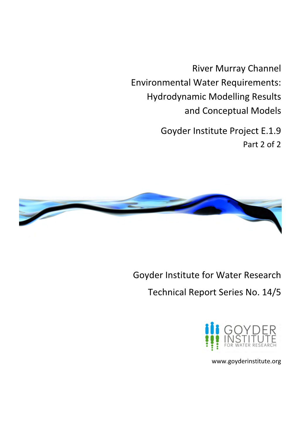 River Murray Channel Environmental Water Requirements: Hydrodynamic Modelling Results and Conceptual Models