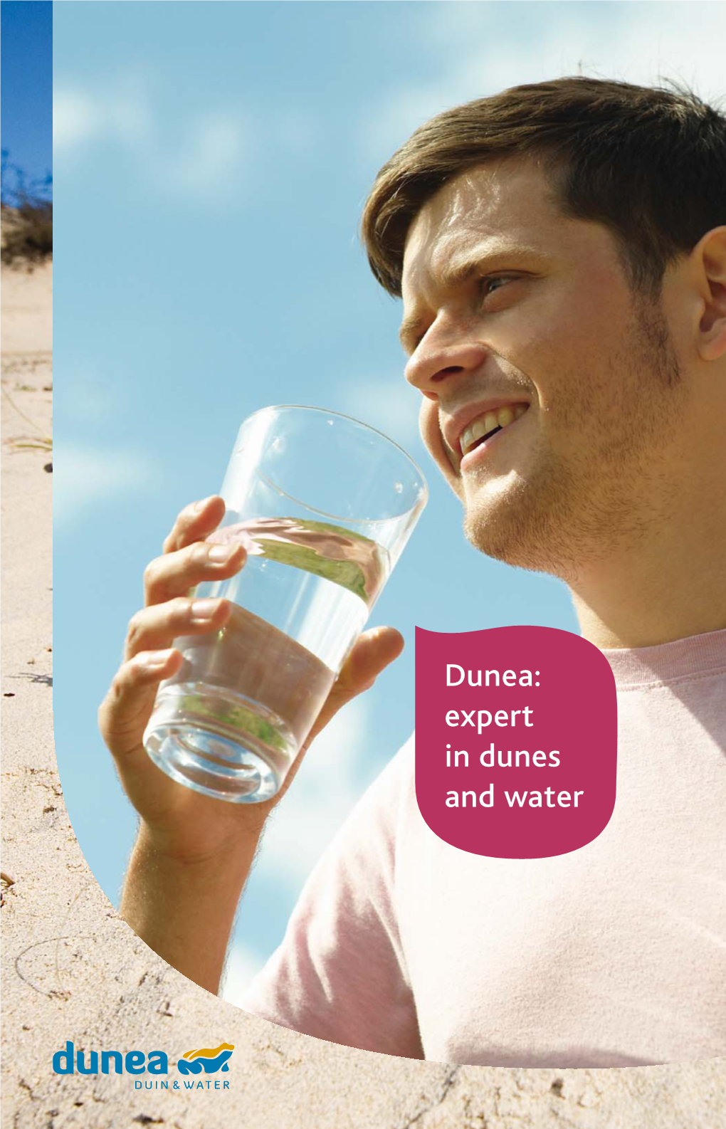 Dunea Stands for Drinking Water and Nature Conservancy