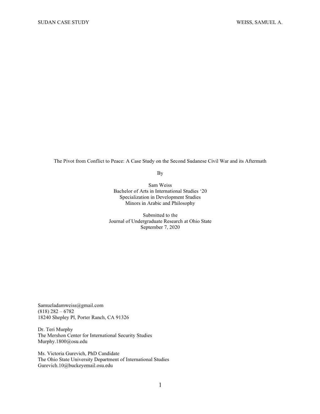 SUDAN CASE STUDY WEISS, SAMUEL A. the Pivot from Conflict