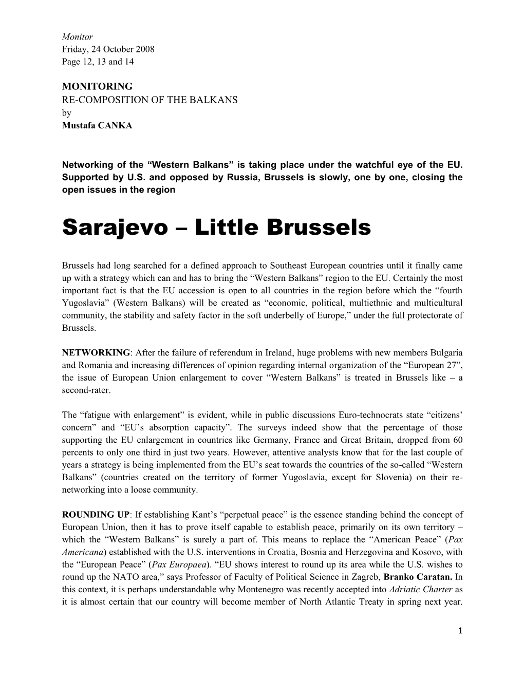 Sarajevo – Little Brussels