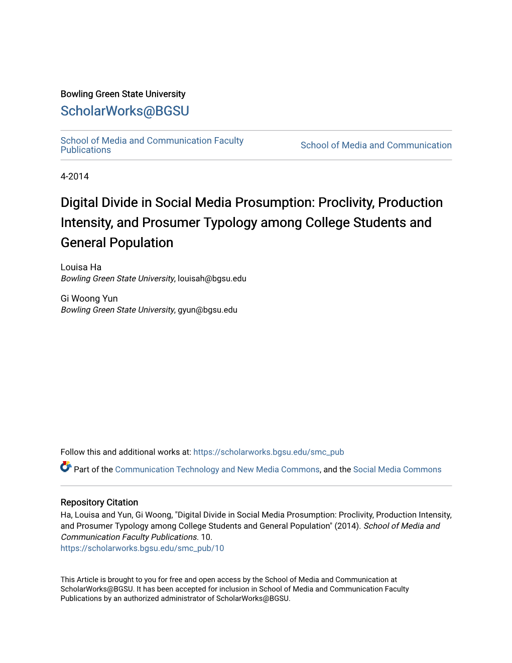 Digital Divide in Social Media Prosumption: Proclivity, Production Intensity, and Prosumer Typology Among College Students and General Population