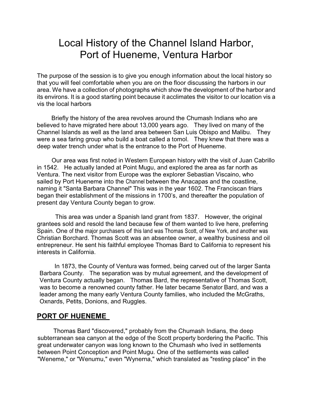 Local History of the Channel Island Harbor, Port of Hueneme, Ventura Harbor