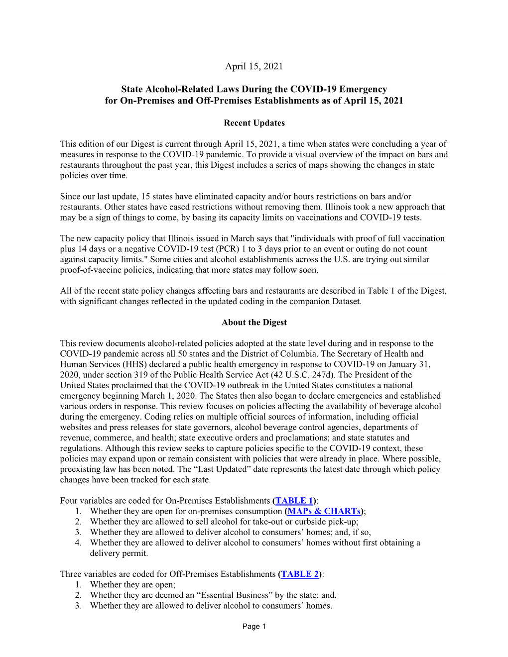 State Alcohol-Related Laws During the COVID-19 Emergency for On-Premises and Off-Premises Establishments As of April 15, 2021