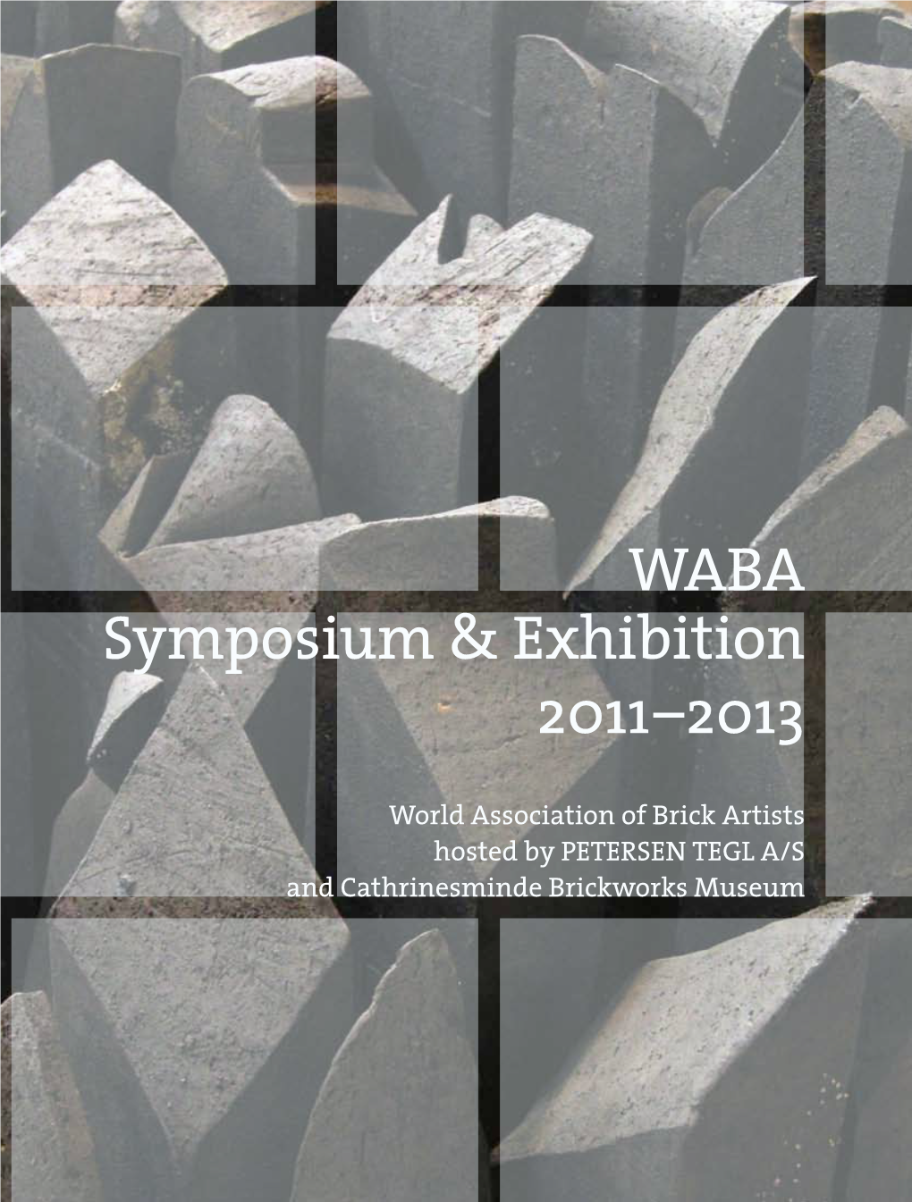 WABA Symposium & Exhibition 2011–2013