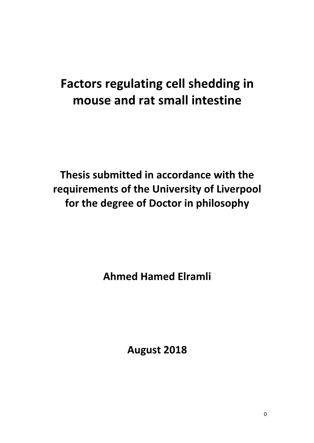 Factors Regulating Cell Shedding in Mouse and Rat Small Intestine