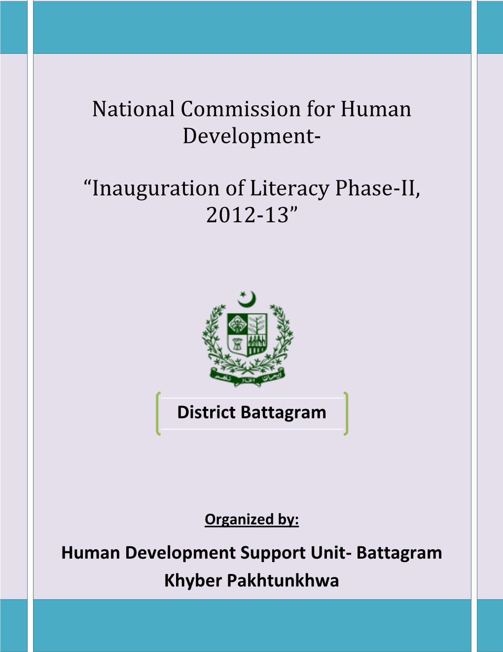 “Inauguration of Literacy Phase-II, 2012-13”