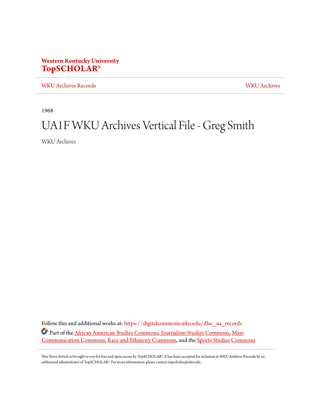 UA1F WKU Archives Vertical File - Greg Smith WKU Archives