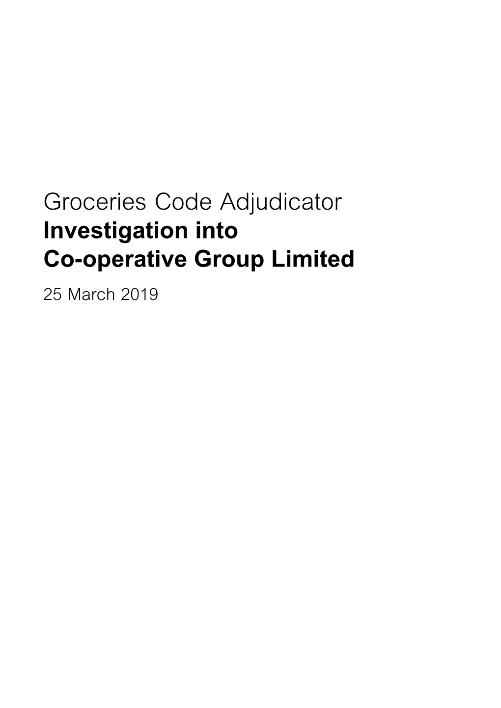 Groceries Code Adjudicator Investigation Into Co-Operative