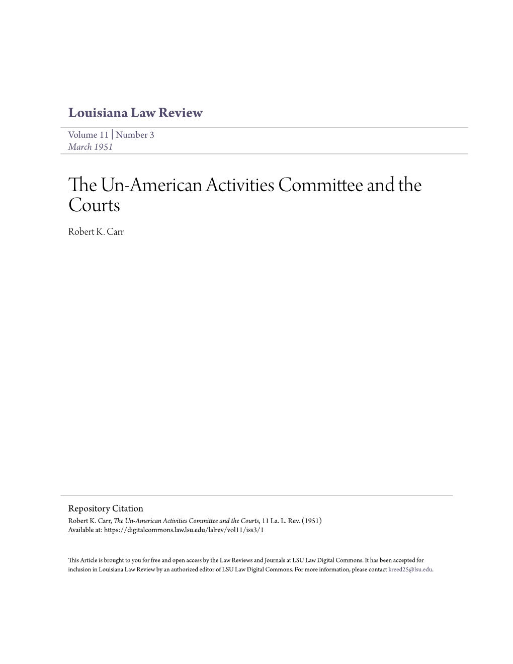 The Un-American Activities Committee and the Courts, 11 La