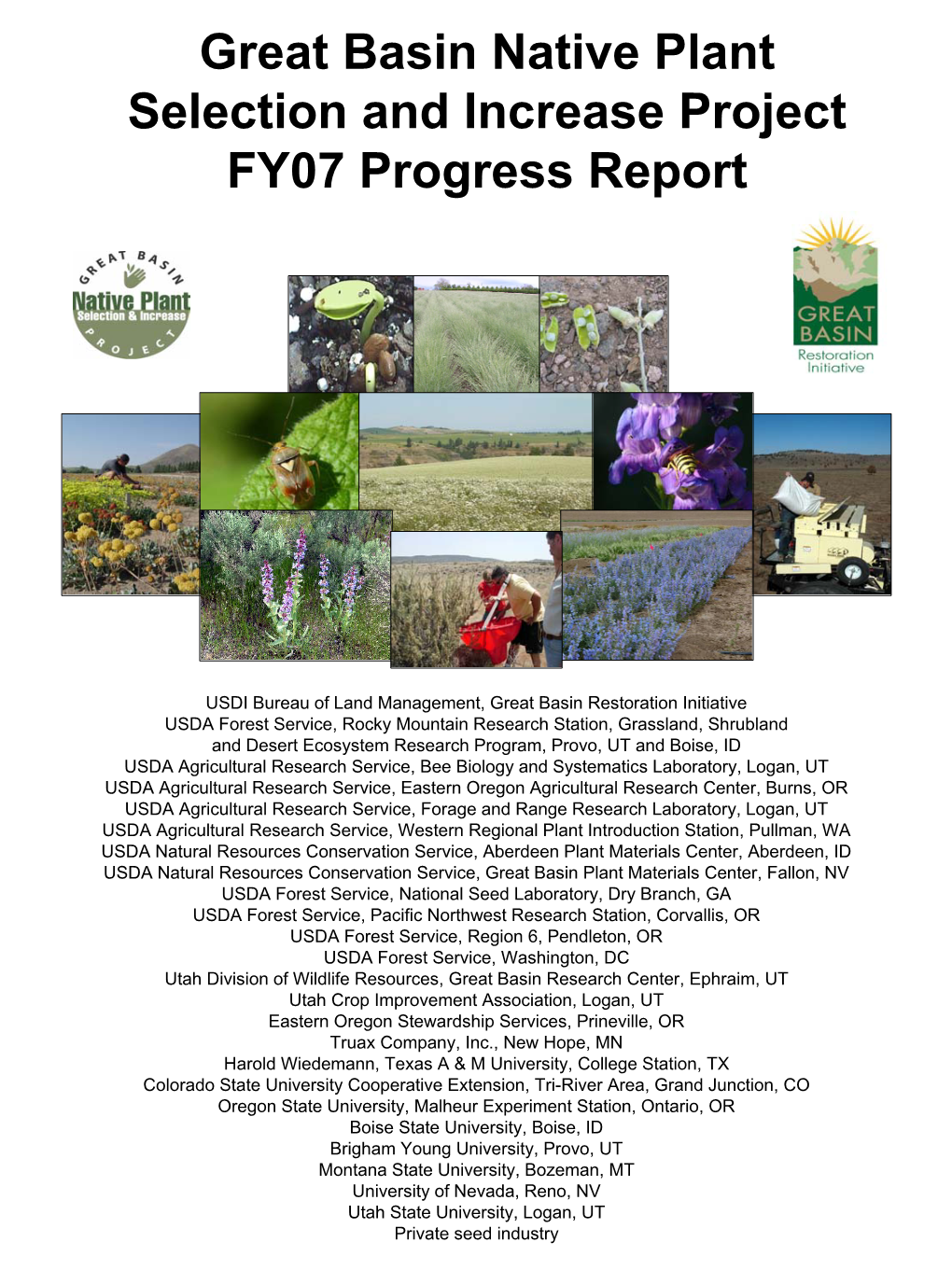 Great Basin Native Plant Selection and Increase Project FY07 Progress Report