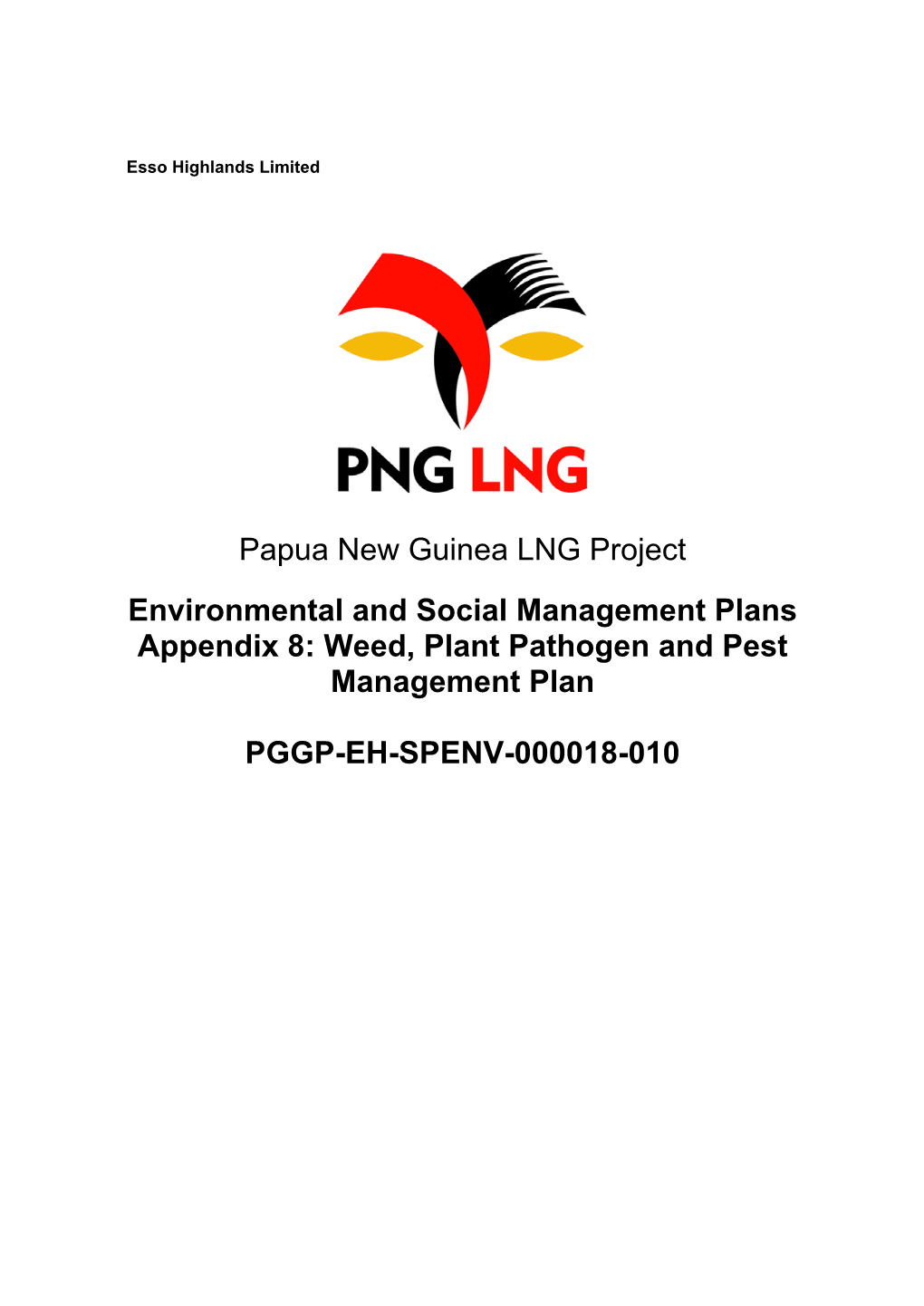 Weed, Plant Pathogen and Pest Management Plan