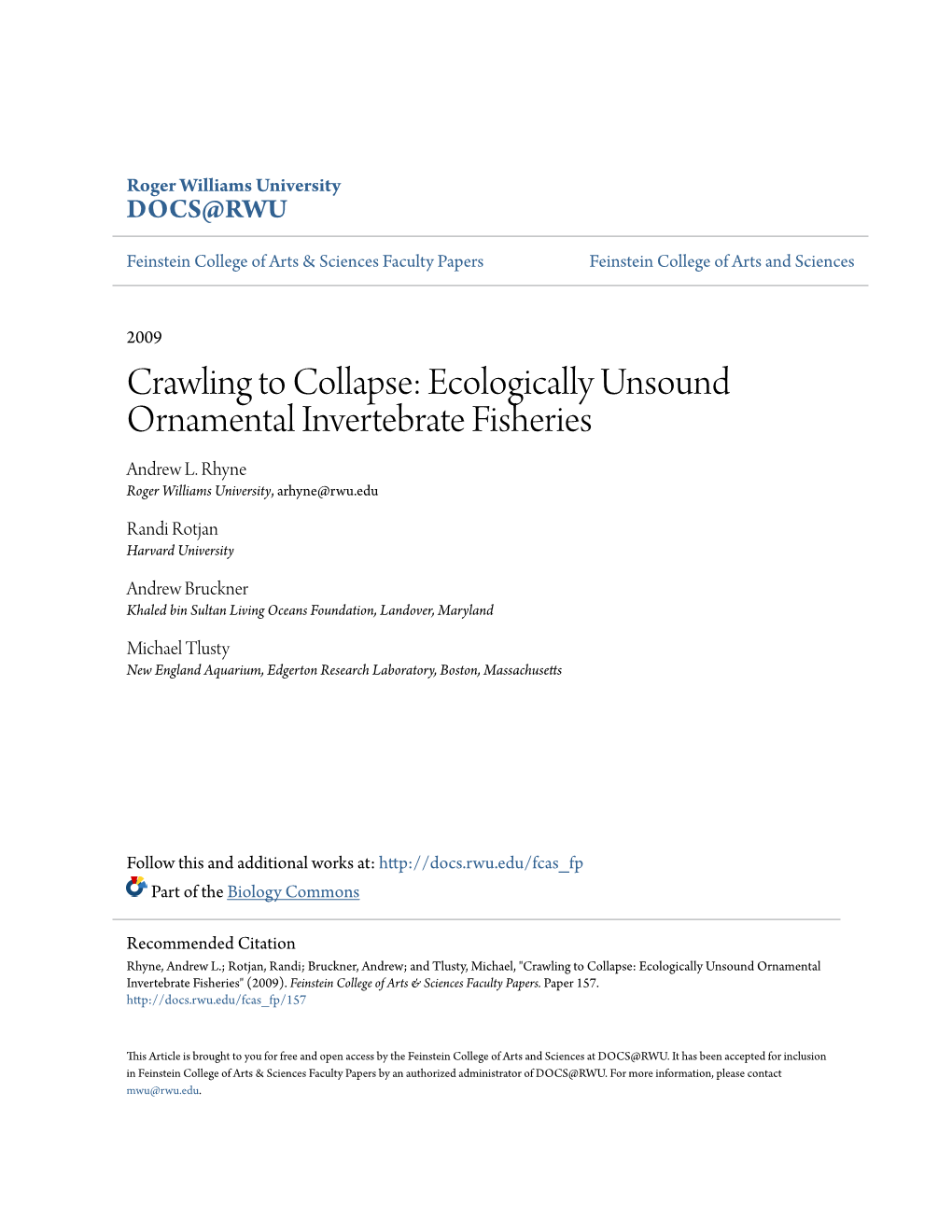 Crawling to Collapse: Ecologically Unsound Ornamental Invertebrate Fisheries Andrew L