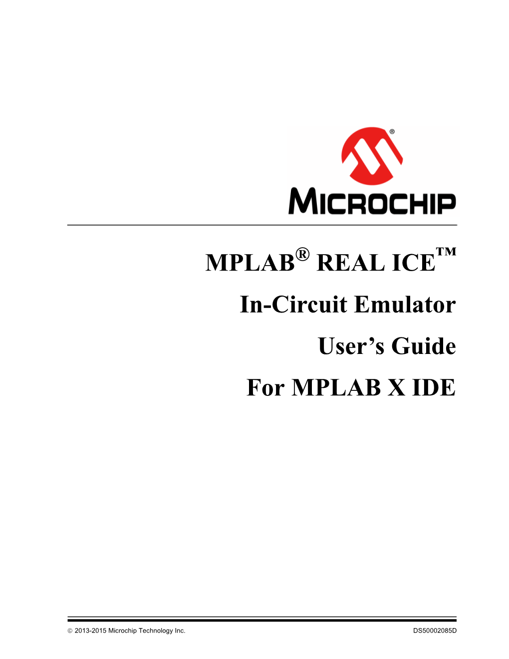 MPLAB REAL ICE In-Circuit Emulator User's Guide for MPLAB X
