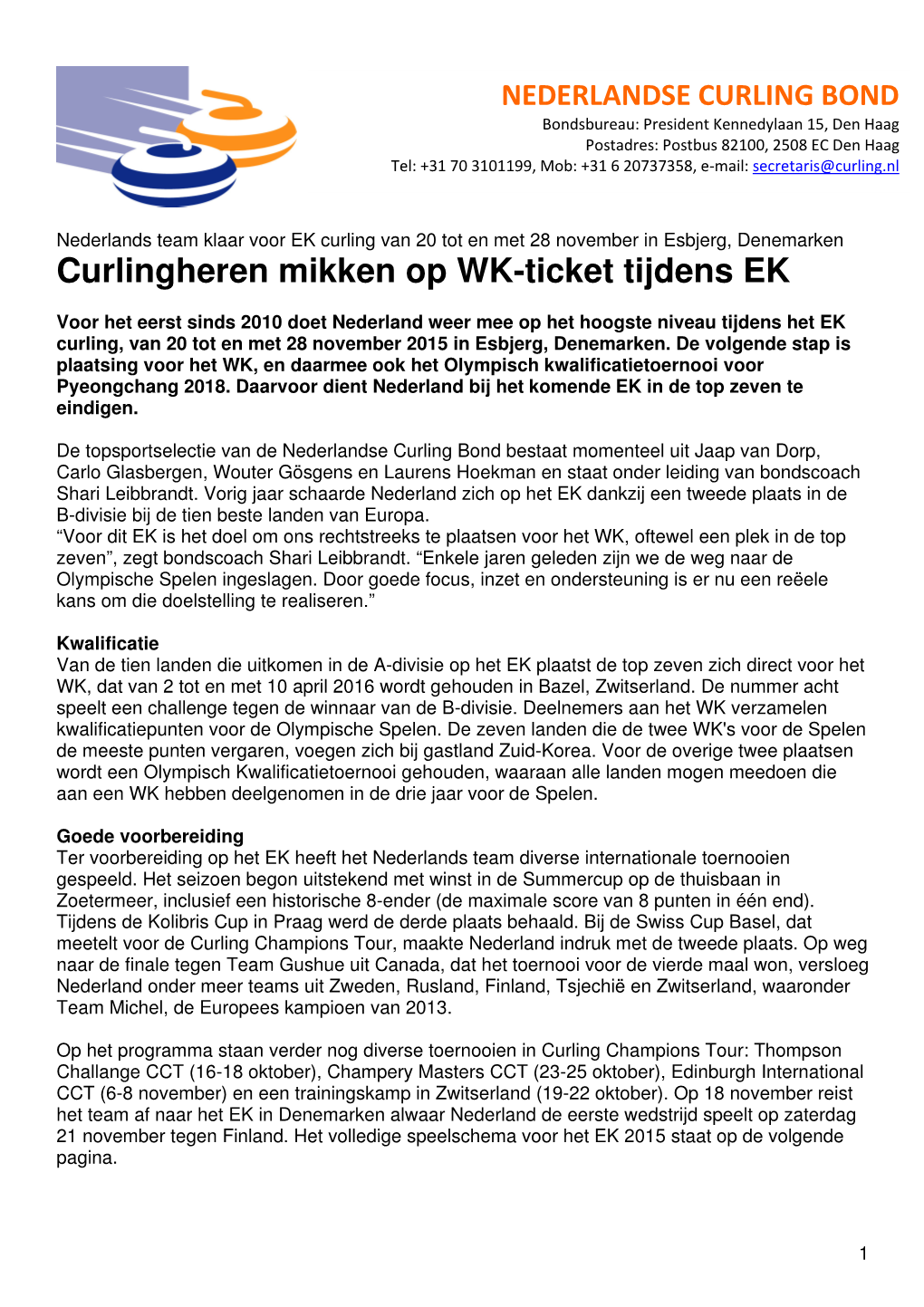 Curlingheren Mikken Op WK-Ticket Tijdens EK