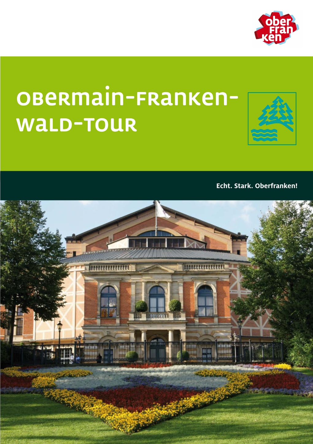 Obermain-Franken- Wald-Tour